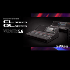 CL/QL固件版本V5.6正式发布，现已为Neutrik的Dante I/O接口提供支持，系统构建更灵活！